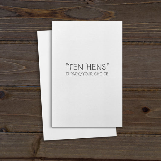 Hattie's Henhouse - "Ten Hens" Note Cards